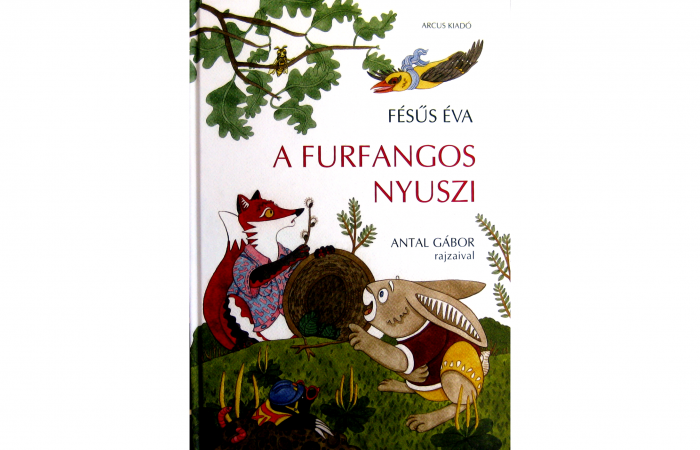 Fésűs Éva: A furfangos nyuszi mesekönyv panka&pietro
